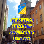 Sweden announces new citizenship requirements from 2025